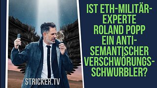 Ist ETH-Militärexperte Roland Popp ein antisemantischer Verschwörungsschwurbler?