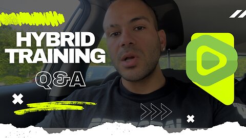 Hybrid training Q&A