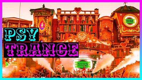 ELECTRONIC MUSIC | PSY TRANCE - 1 HOUR