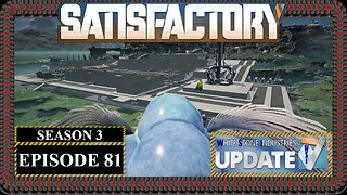 Modded | Satisfactory U7 | S3 Episode 81