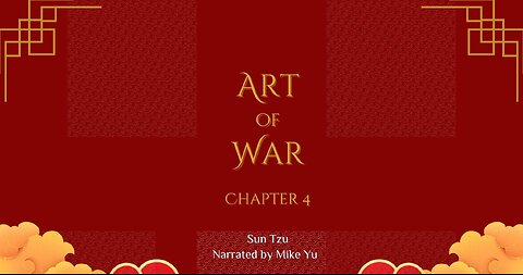 Art of War - Chapter 4 - Tactical Dispositions - Sun Tzu (Blackscreen)