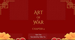 Art of War - Chapter 4 - Tactical Dispositions - Sun Tzu (Blackscreen)