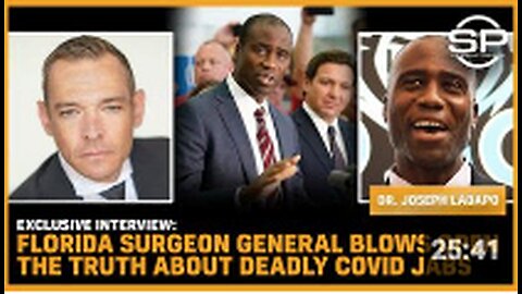 EXCLUSIVE INTERVIEW: Florida Surgeon General BLOWS OPEN The Truth About Deadly Covid JABS