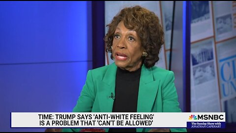 Unhinged Rep Maxine Waters: Trump Supporters Will Start A War Against People of Color