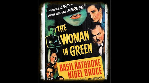 Sherlock Holmes In The Woman In Green 1945 | Classic Mystery Drama | Vintage Full Movies