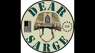 Dear Sarge #62: Son Hates Dad After CRT Indoctrination