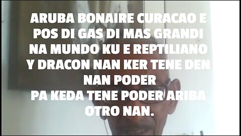 ARUBA BONAIRE CURACAO E POS DI GAS DI MAS GRANDI NA MUNDO KU E REPTILIANO Y DRACON NAN KER TENE DEN