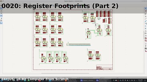 0020: KiCad Register Footprints (Part II) | 16-Bit Computer From Scratch