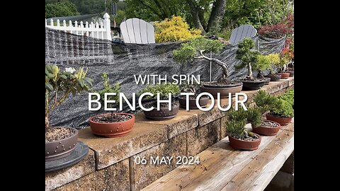 May Bench Tour