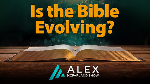 Is the Bible Evolving? AMS Webcast 638