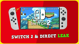 Leaker Reveals Switch 2 Timeline and June Direct Games