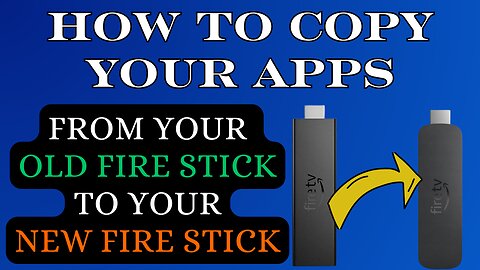 Copy Your Fire Stick Apps To Another Fire Stick