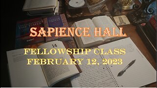 Sapience Hall Sunday School Fellowship Class February 12, 2023 Revelation Chapters 8 & 9