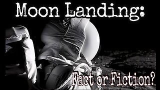 The First Moon Landing Fact or Fiction