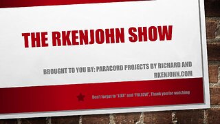 The Rkenjohn Show 5.5.24