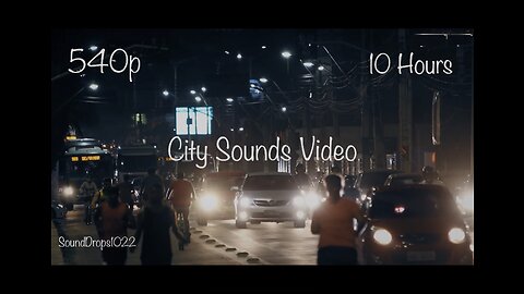 Experience The Most Relaxing 10 Hours Of City Sounds