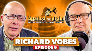 Ep 6: Voices of Dissent Richard Vobes' Stand Against Conformity