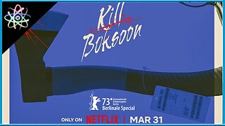 KILL BOKSOON - Teaser de Anúncio (Legendado)