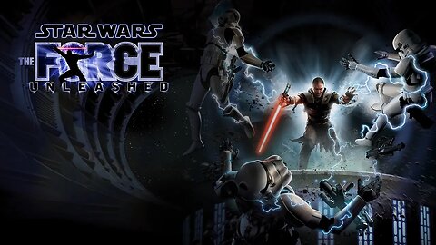 Life on the Force - Star Wars The Force Unleashed & Movie Duels