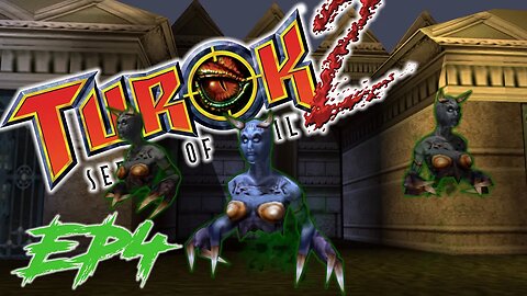 Crypt Crawling - Turok 2 Let's Play EP4