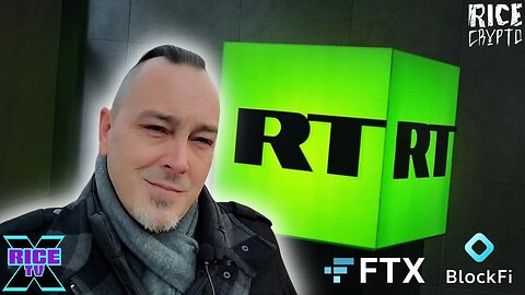 RICE TVx On RT Discussing FTX & BlockFi