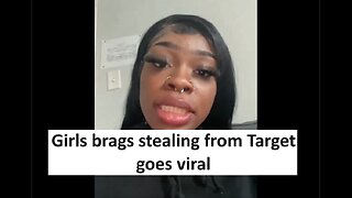 Women brags about shoplifting Target says prices tags aren’t mandatory