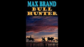 Bull Hunter by Max Brand - Audiobook