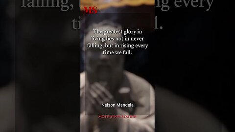 The Greatest Glory in Living - Nelson Mandela #shorts #quotes #nelsonmandela #stoic #motivation