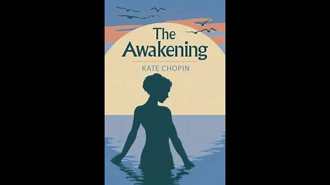 The Awakening by Kate Chopin - Audiobook