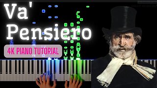 Va' Pensiero - Giuseppe Verdi - 4K Piano Tutorial #nocopyrightmusic #rushe #piano_tutorial