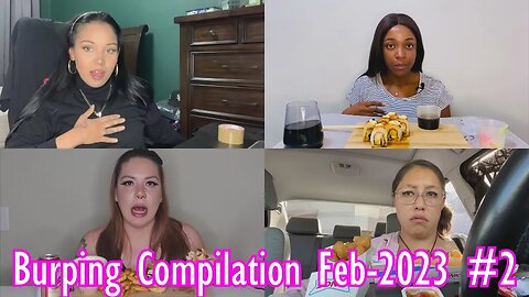 Burping Compilation February 2023 #2 | RBC