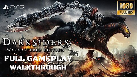 Darksiders: Full Gameplay Walkthrough