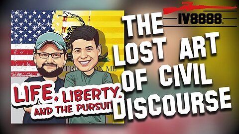 LLP | #88: "The Lost Art of Civil Discourse"