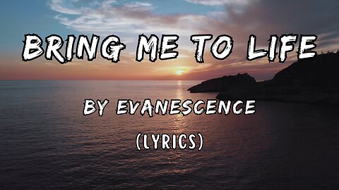 Bring Me To Life (lyrics) - Evanescence