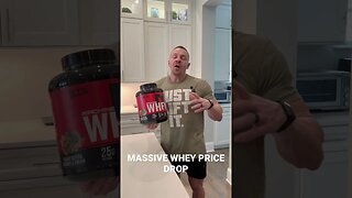 Massive Whey Price Drop
