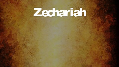 Zechaiah 1 | INTRO | 5/8/2024