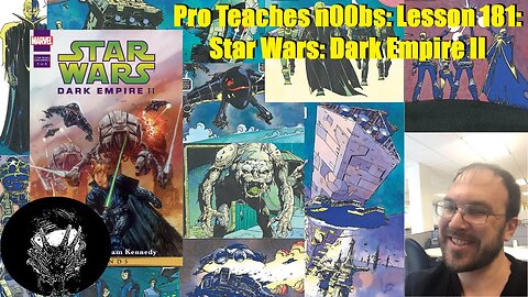 Pro Teaches n00bs: Lesson 181: Star Wars: Dark Empire II