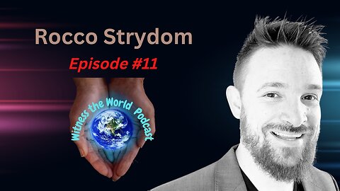 The Future of Finance | Rocco Strydom | Witness the World Podcast Episode 11