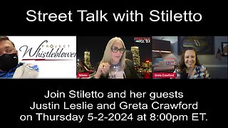 Street Talk with Stiletto 5-2-2024