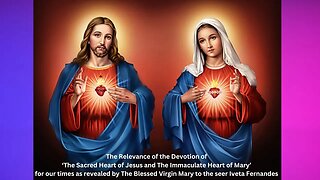 New Revelations of The Sacred Heart of Jesus and The Immaculate Heart of Mary given for our times