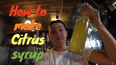 How to make citrus syrup by Mr.Tolmach