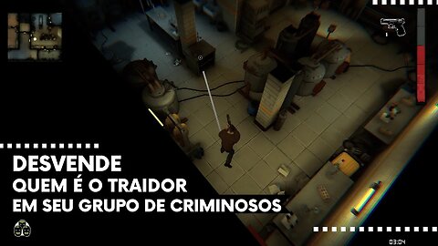 Safehouse - Lute contra o Tempo para Descobrir o Traidor em Presente em seu Grupo de Criminosos