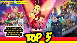 🔝 TOP 5! Os 5 MELHORES DESENHOS ADULTOS disponíveis no STREAMING! Confira a lista!