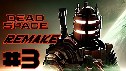 🟧 Dead Space 2023 🟧 lets play dead space 🟧
