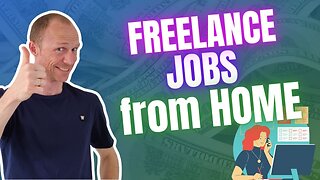 Freelance Jobs From Home – Grow it to a 6-Figure Online Income! (Personal Experiences)