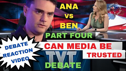 REACTION VIDEO to Debate Ana Kasparian The Young Turks vs Ben Shapiro The Daily wire - PART Four