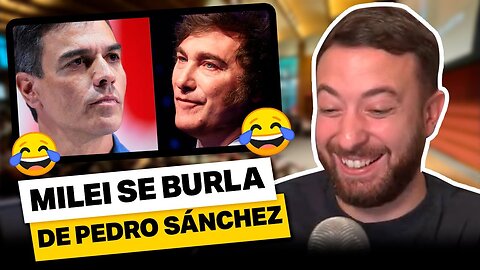 🤣 Milei le dice a Pedro Sánchez "Kirchnerista de Malos Modales" | Agustín Laje