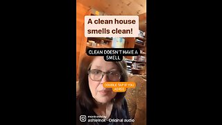 What does a “Clean” house smell like?