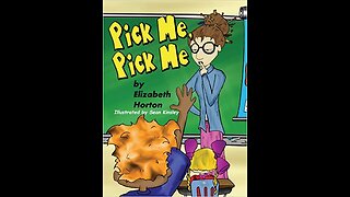 Pick Me, Pick Me Book Trailer