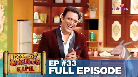 Comedy Nights with Kapil | Full Episode 33 | Govinda aala re Aala | Indian Comedy | Colors TV